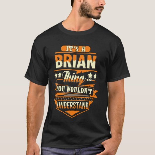 Brian Voornaam Shirt Het is een Brian Ding (Voorkant)