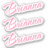 Brianna naam x3 sticker (Voorkant)