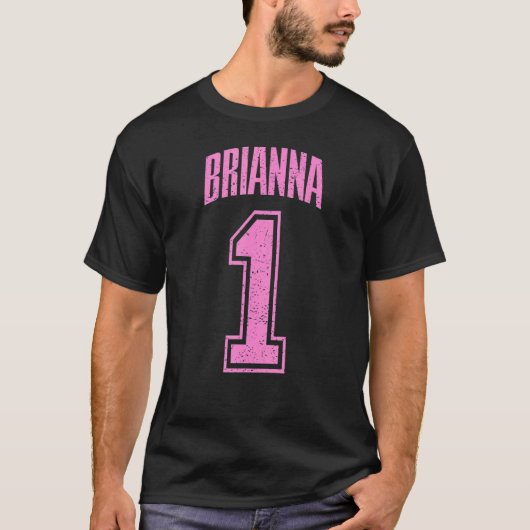 Brianna Supporter Nummer 1 Grootste Fan 1 T-shirt (Voorkant)