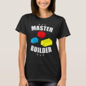 Brick Builder Blocks Building Master Builder Toys T-shirt (Voorkant)