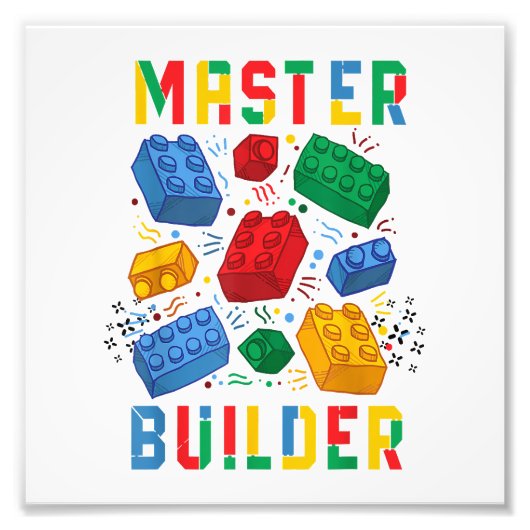 Brick Builder Funny Blocks Building Master Builder Foto Afdruk (Voorkant)