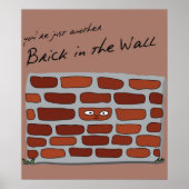 Brick in the Wall Poster (Voorkant)