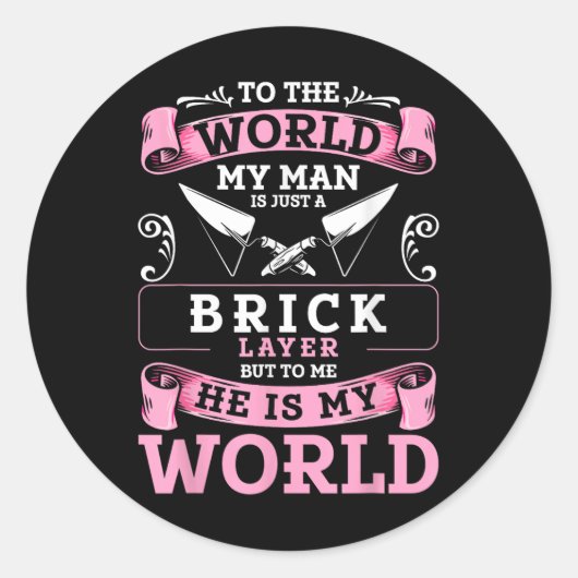 Brick Layer Union Bricklayer Vriendin Bricklayer Ronde Sticker (Voorkant)