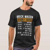 Brick Mason Hourly Rates Bricklayer Masons Masonry T-shirt (Voorkant)