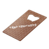 Brick Wall Bottle Opener met aangepaste tekst Creditkaart Flessenopener (Voorkant Gekanteld)