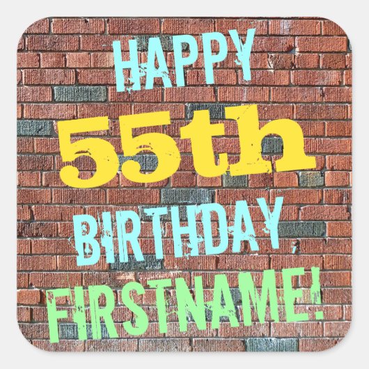 Brick Wall Graffiti geïnspireerd op 55e verjaardag Vierkante Sticker (Voorkant)