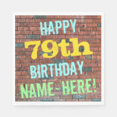 Brick Wall Graffiti geïnspireerd op 79e verjaardag Servetten (Voorkant)