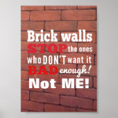 Brick Walls. Belemmeringen. Bepaling Poster (Voorkant)