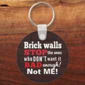 Brick Walls. Belemmeringen. Bepaling Sleutelhanger (Voorkant)