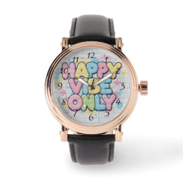 Brick with Colorful Text Saying “ Happy Vibe Only” Horloge