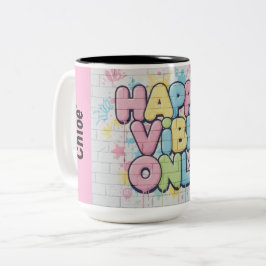 Brick with Colorful Text Saying “ Happy Vibe Only” Tweekleurige Koffiemok