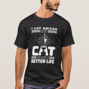 Brickie Cat Block Brick Cement Bricklayer Mason T-shirt