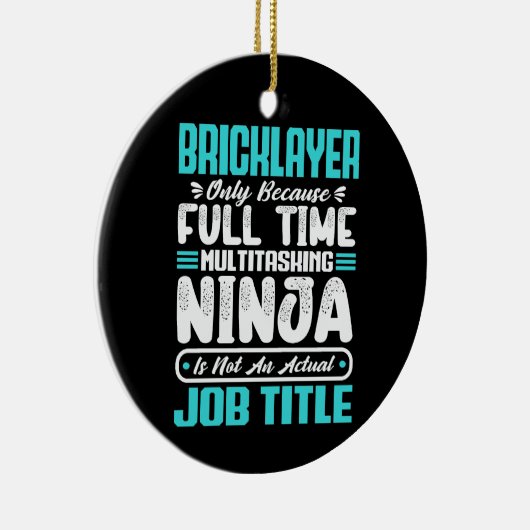 Bricklayer Baan Titel Beroep Grappige Bouwer Keramisch Ornament (Rechts)