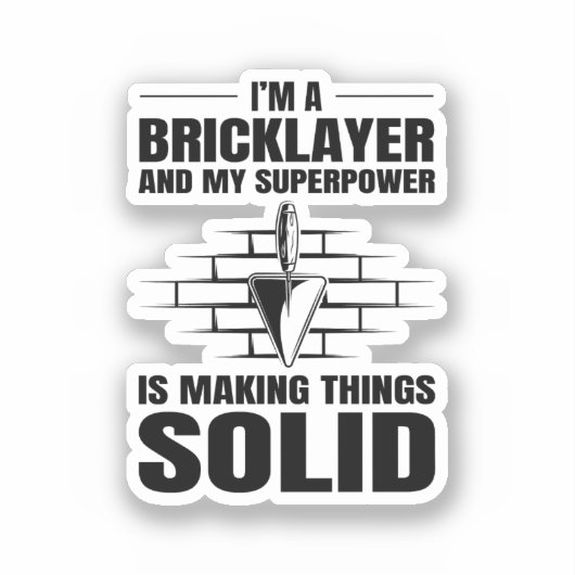 Bricklayer Bricklay Brick Mason Muurbouwer Sticker (Voorkant)