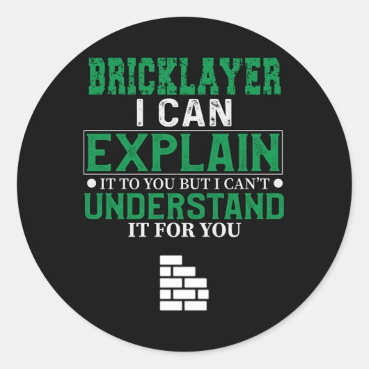 Bricklayer Ronde Sticker (Voorkant)