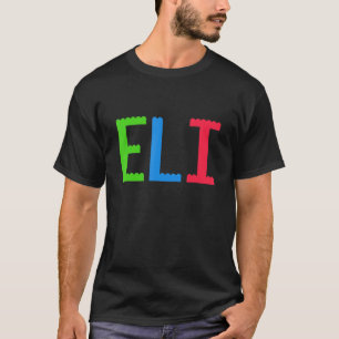 Bricks Theme Eli Boy Name Custom Preschool Blokken T-shirt