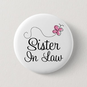 Bridal Partij Zuster in Law Pink Wedding Button