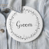 Bridal party badges Groom Ronde Button 6,0 Cm (In situ)