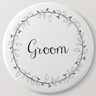 Bridal party badges Groom Ronde Button 6,0 Cm