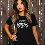 Bridal Party Celebration Personalized T-shirt<br><div class="desc">Trendy en leuk bridal party design. Pas de achterzijde aan met de tekst van uw keuze.</div>