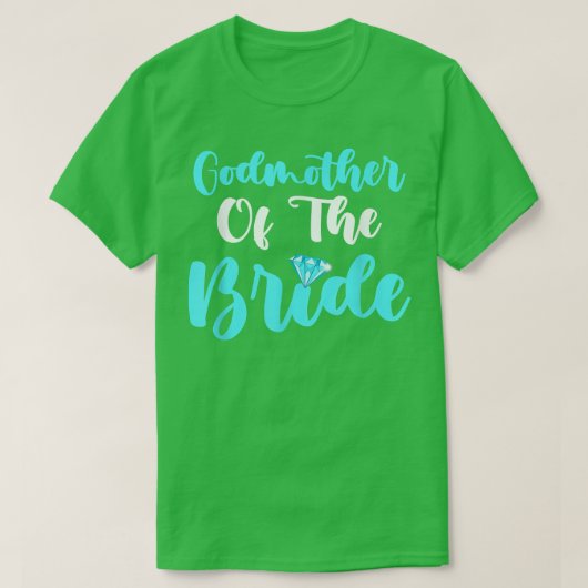 Bridal Party Wedding for Bride Godmoeder 127 T-shirt (Design voorkant)