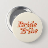 Bridal van Bridal over het huwelijk van de Tribe Ronde Button 7,6 Cm (Voorkant /achterkant)