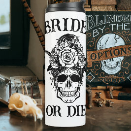 Bridal van de Bride of Die Bachelorette Party Gepe Thermosbeker