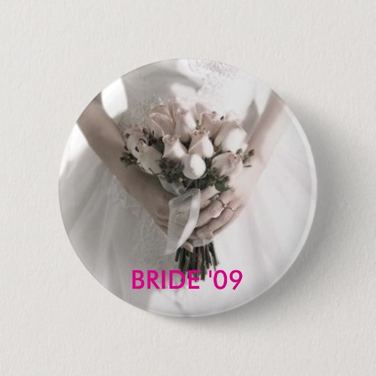 BRIDE '09 BUTTON (Voorkant)