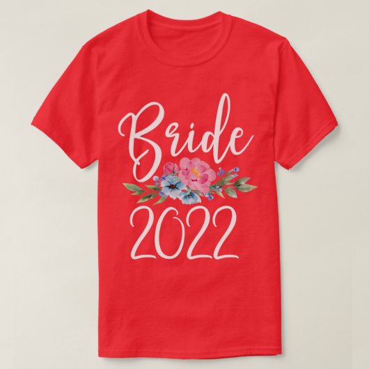 Bride 2022 t-shirt (Design voorkant)