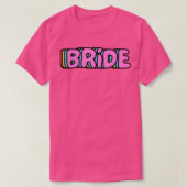 Bride 22 t-shirt (Design voorkant)