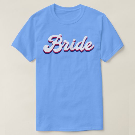Bride Austin Bachelorette Party 1319 T-shirt (Design voorkant)