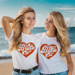 Bride Babe Tribe T-Shirt Bachelorette Retro T-shir<br><div class="desc">Bride Babe T-Shirt Bachelorette Retro Bride T-shirt Vintage Bride om Bride te zijn Maid BrideTribe</div>