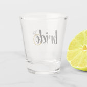 Bride Bachelorette of Gift for Bride Shot Glas (Achterkant)