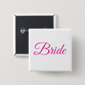Bride Bridal Pink White Elegant Weddenschap Pin Vierkante Button 5,1 Cm (Voorkant /achterkant)