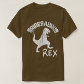 Bride Bridesaurus Re Dinosaur Funny Wedding T-shirt (Design voorkant)