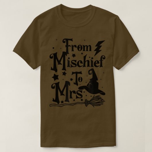 Bride Bridesmaids Bridal Party Witch From Mischief T-shirt (Design voorkant)