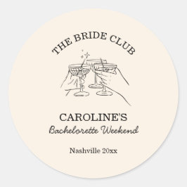 Bride Club Bachelorette Weekend Favor Cocktail  Ronde Sticker