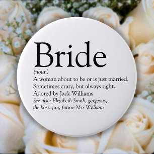 Bride Definition, Vrijgezellenfeest, bruiloft Ronde Button 4,0 Cm