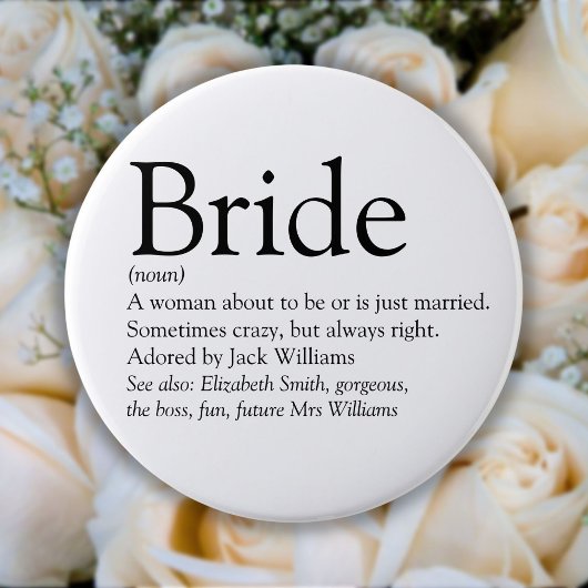 Bride Definition, Vrijgezellenfeest, bruiloft Ronde Button 4,0 Cm