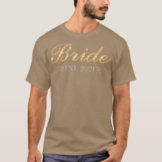 Bride Est T-shirt