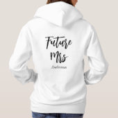 Bride Future Mrs Wedding Black White Hoodie (Achterkant)