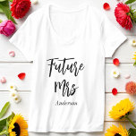 Bride Future Mrs Wedding Black White T-shirt<br><div class="desc">Bride Future Mrs White T-shirt met Black Calligraphy Script. Meer producten met dit ontwerp staan in het collectie hieronder.</div>