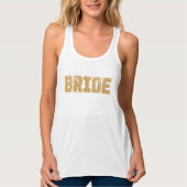 Bride Gold Glitter Bachelorette Tank (Voorkant)