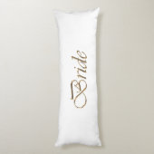 Bride, gouden schrift elegant chic white lichaamskussen (Achterkant (Verticaal))