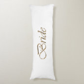 Bride, gouden schrift elegant chic white lichaamskussen (Voorkant Verticaal)