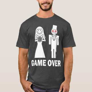 Bride Groom Game Over Marriage Funny 77 T-shirt