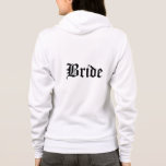 Bride Hoodie<br><div class="desc">Een zacht ritssluiting voor de bruid om te ontspannen in wit en heeft een bridentekst op de voor- en achterkant. Pas dit object aan of koop zoals het is.</div>