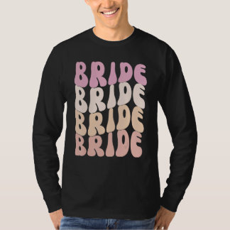 Bride I Do Crew Retro Bachelorette Party Bride Bri T-shirt