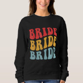 Bride I Do Crew Retro Bachelorette Party Bride Bri Trui (Voorkant)
