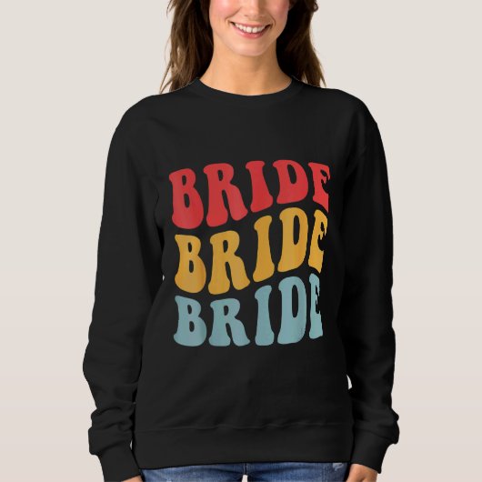 Bride I Do Crew Retro Bachelorette Party Bride Bri Trui (Voorkant)